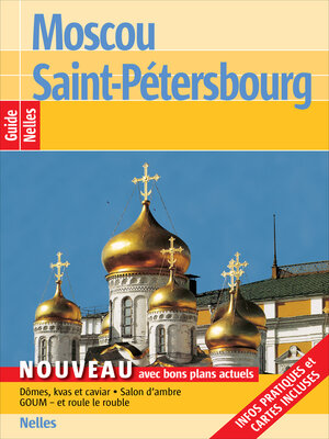 cover image of Guide Nelles Moscou Saint-Pétersbourg